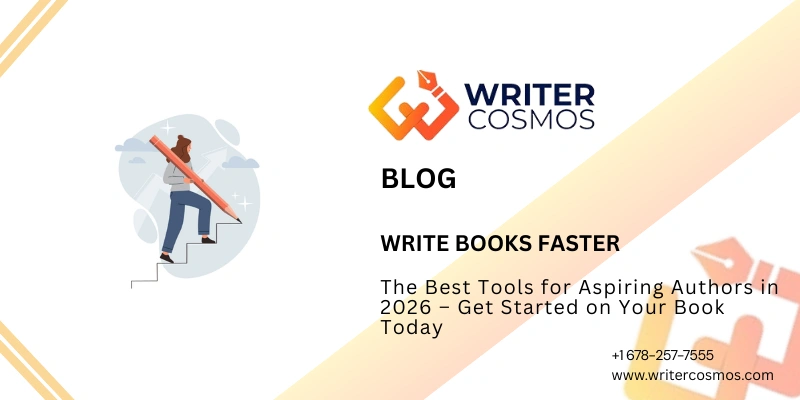 The Best Tools for Aspiring Authors in 2026 – Get Started on Your Book Today